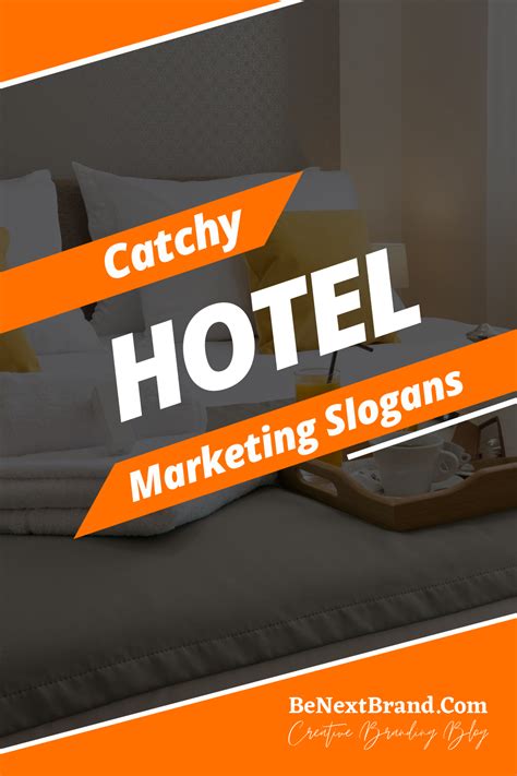 hotel marketing taglines|300+ Best Hotel Marketing Slogans For Your Business.
